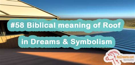 biblical dream meaning leaking roof|11 Biblical Interpretations of Roofs in Dreams Revealed